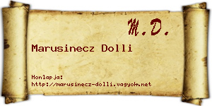 Marusinecz Dolli névjegykártya